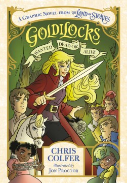 Cover of Goldilocks : wanted dead or alive