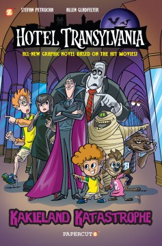 Cover of Hotel Transylvania. Vol.  1 : Kakieland katastrophe