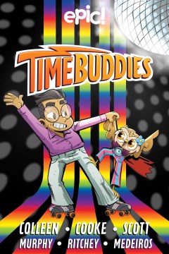Cover of Time buddies. Past, present, hooture