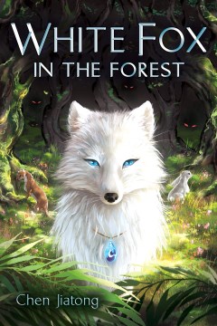 Cover of White fox in the forest
